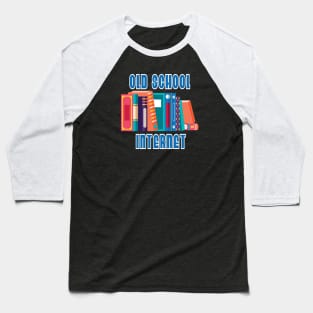 Old School Internet Baseball T-Shirt